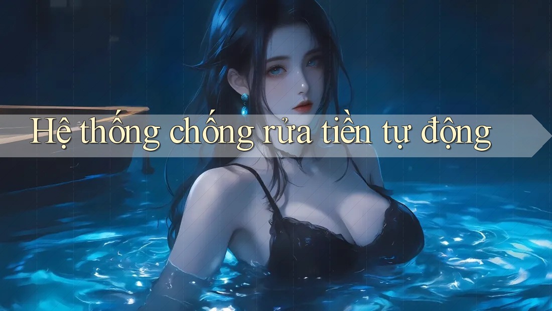 Hệ thống chống rửa tiền tự động