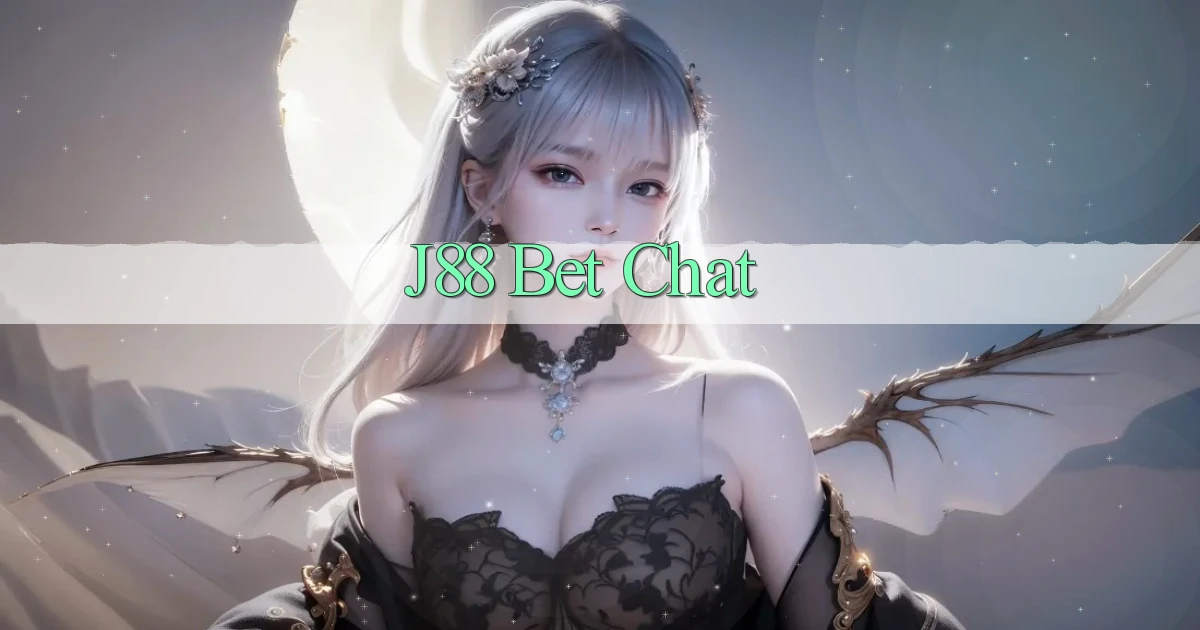 j88 bet chat