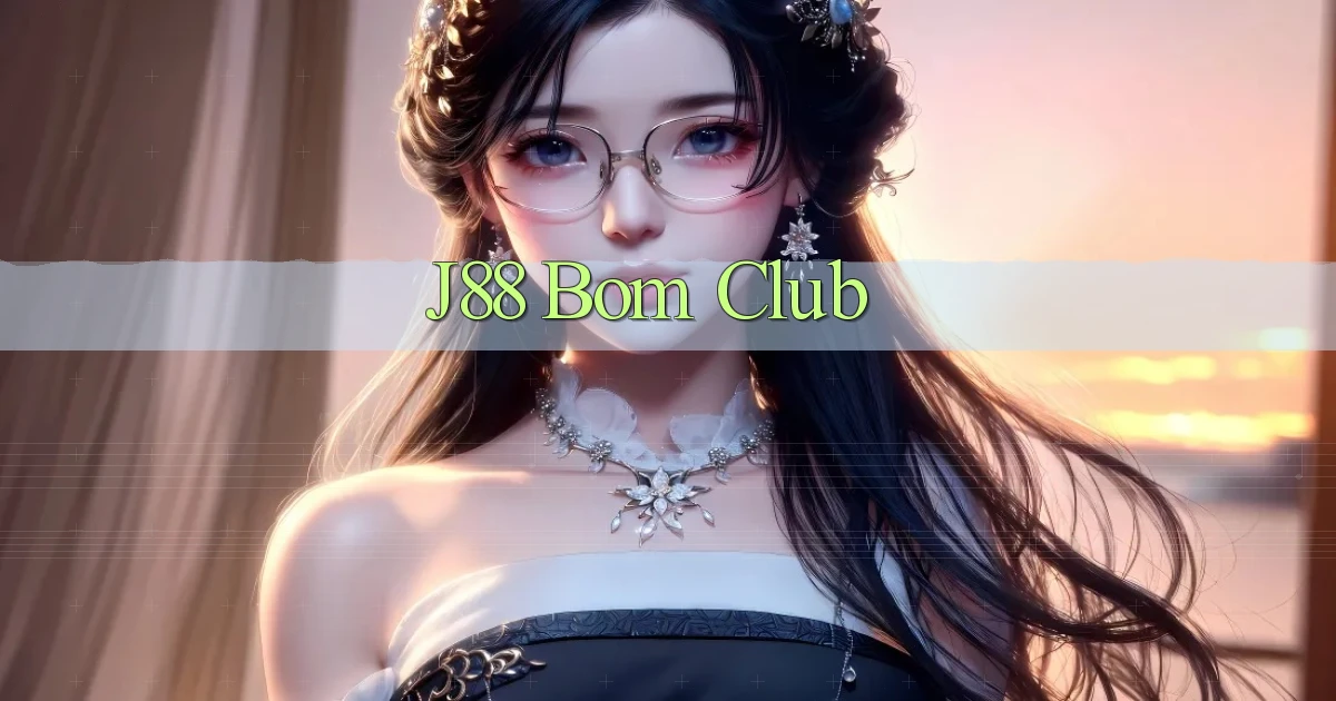 j88 bom club