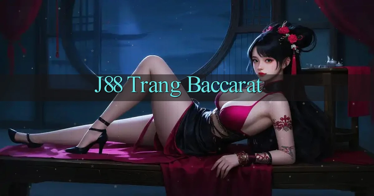 j88  trang baccarat