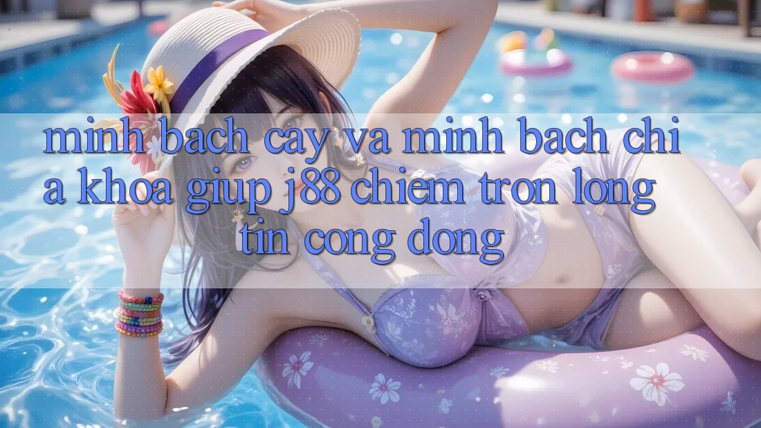 Minh bạch cậy Và Minh Bạch: Chìa Khóa Giúp j88 Chiếm Trọn Lòng Tin Cộng Đồng Minh bạch cậy Và Minh Bạch: Chìa Khóa Giúp j88 Chiếm Trọn Lòng Tin Cộng Đồng